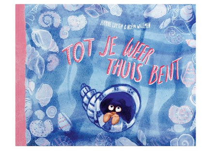 Leesboek I Tot Je Weer Thuis Bent