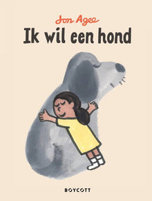 Prentenboek | Ik Wil Een Hond