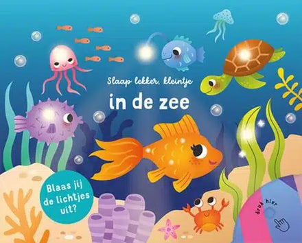 De Lantaarn Voorleesboek met lampjes Slaap lekker, Kleintje | In de Zee